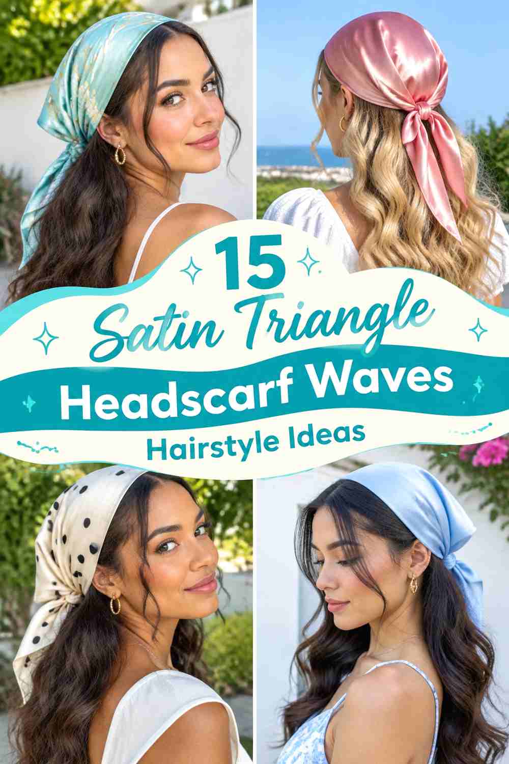 15 Satin Triangle Headscarf Waves Hairstyle Ideas