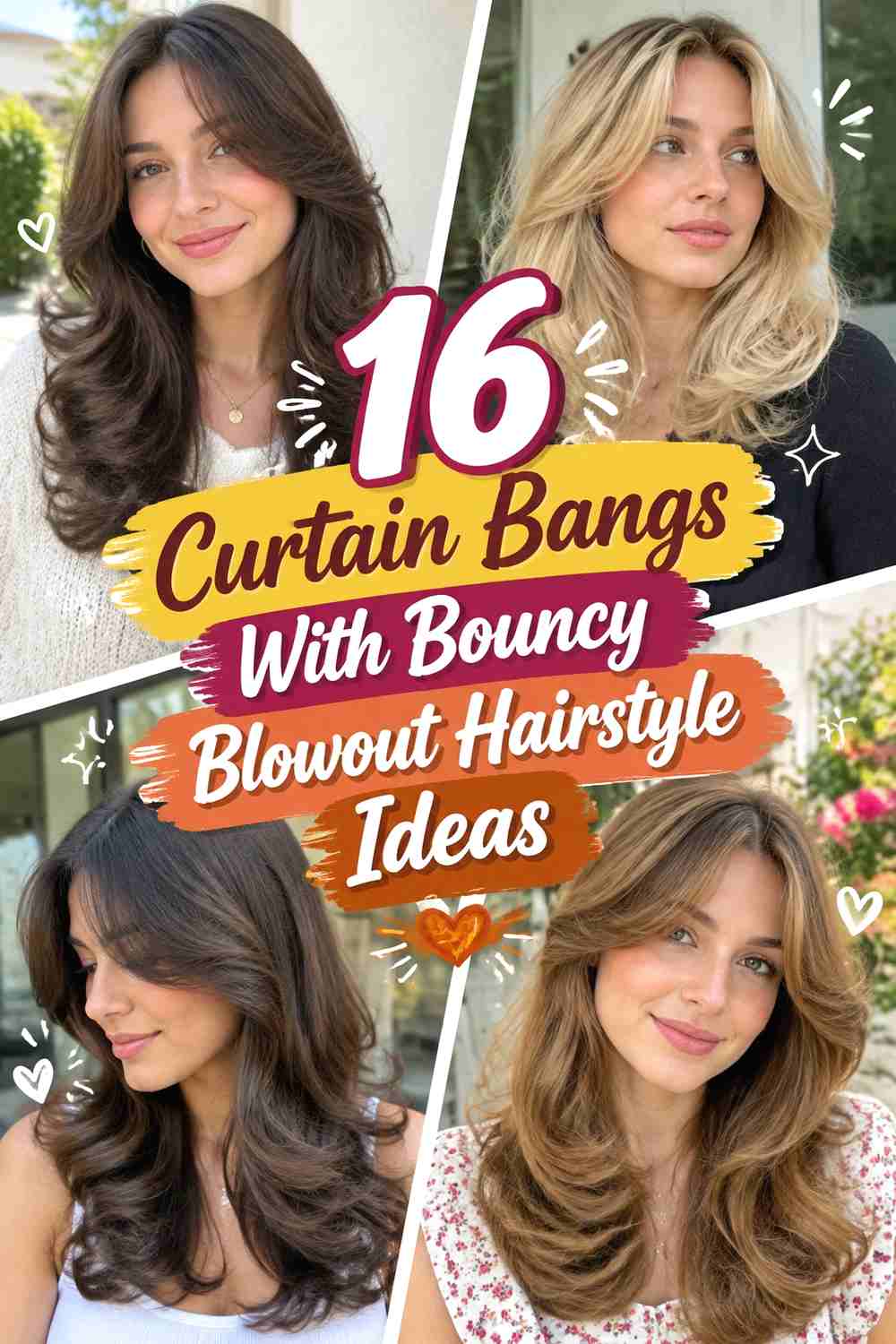 16 Curtain Bangs With Bouncy Blowout Hairstyle Ideas