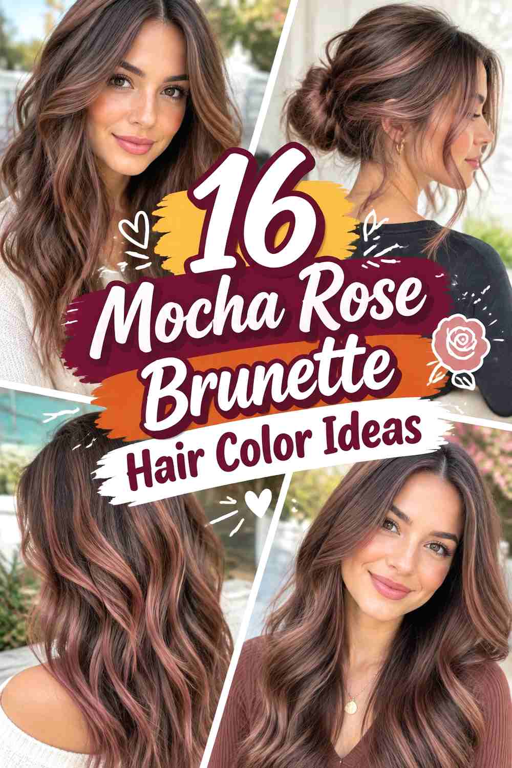 16 Mocha Rose Brunette Hair Color Ideas