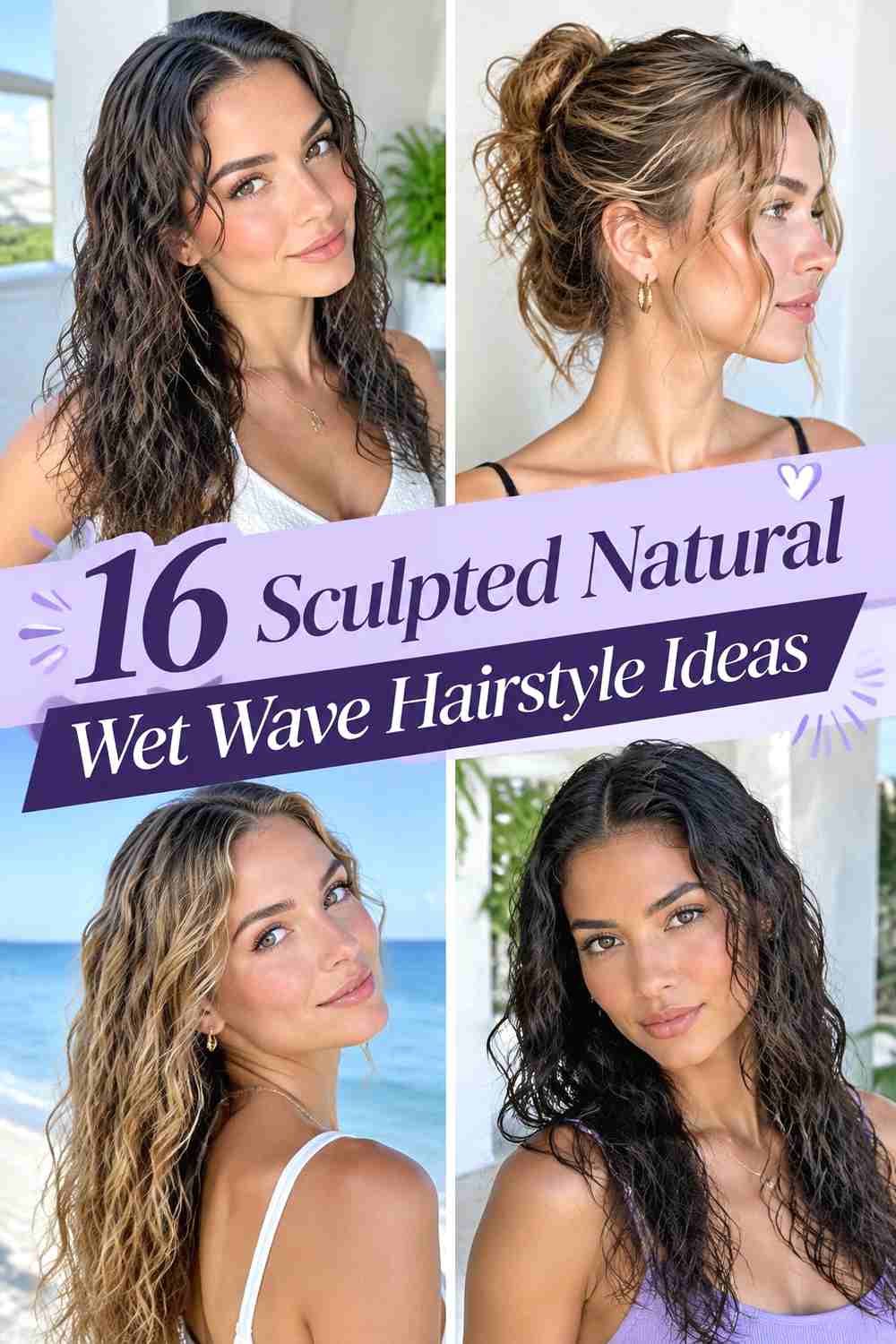 16 Sculpted Natural Wet Wave Hairstyle Ideas