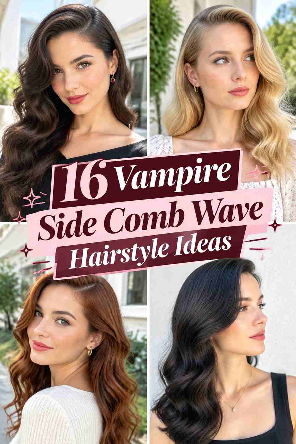 16 Vampire Side Comb Wave Hairstyle Ideas