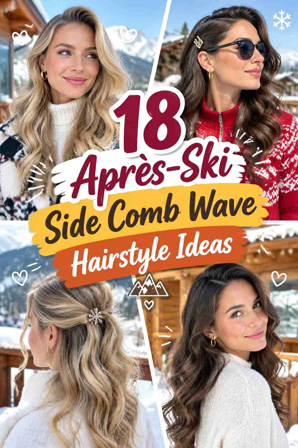 18 Après-Ski Side Comb Wave Hairstyle Ideas