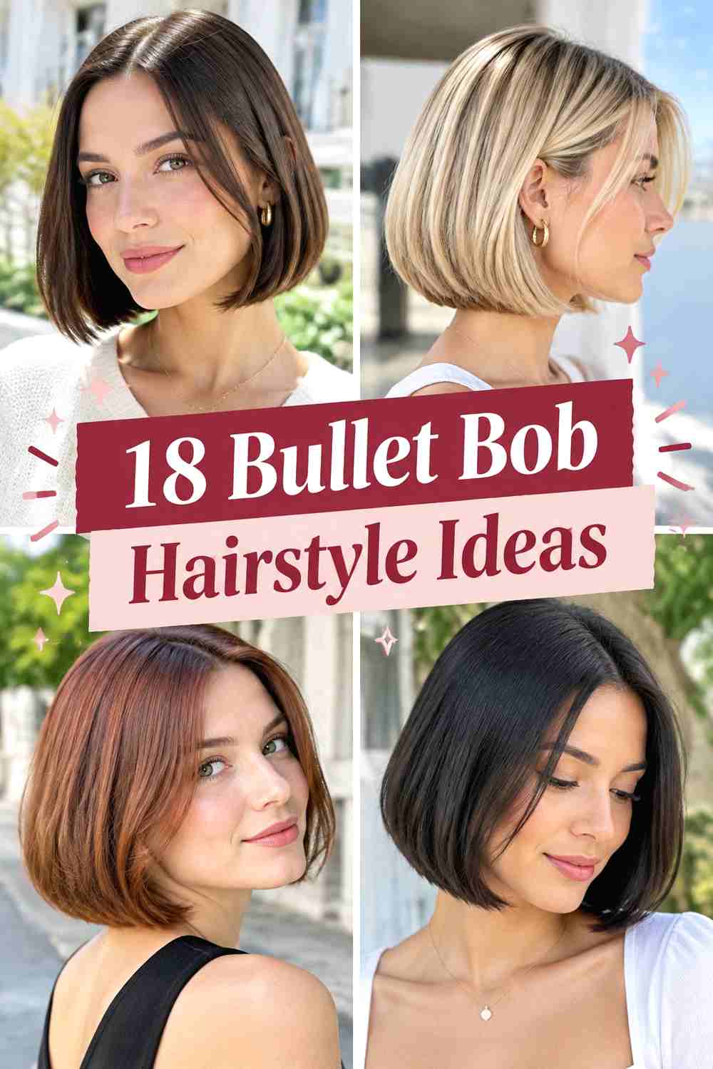 18 Bullet Bob Hairstyle Ideas