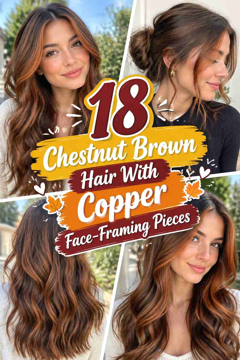 18 Chestnut Brown Hair With Copper Face-Framing Pieces