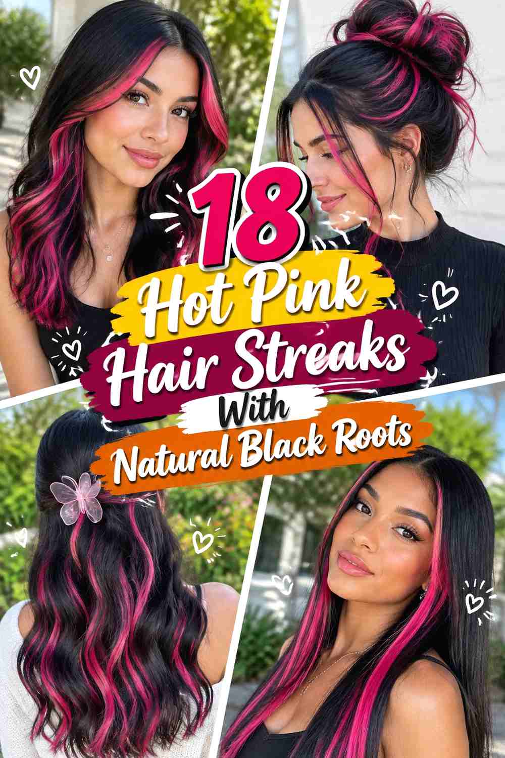 18 Hot Pink Hair Streaks With Natural Black Roots