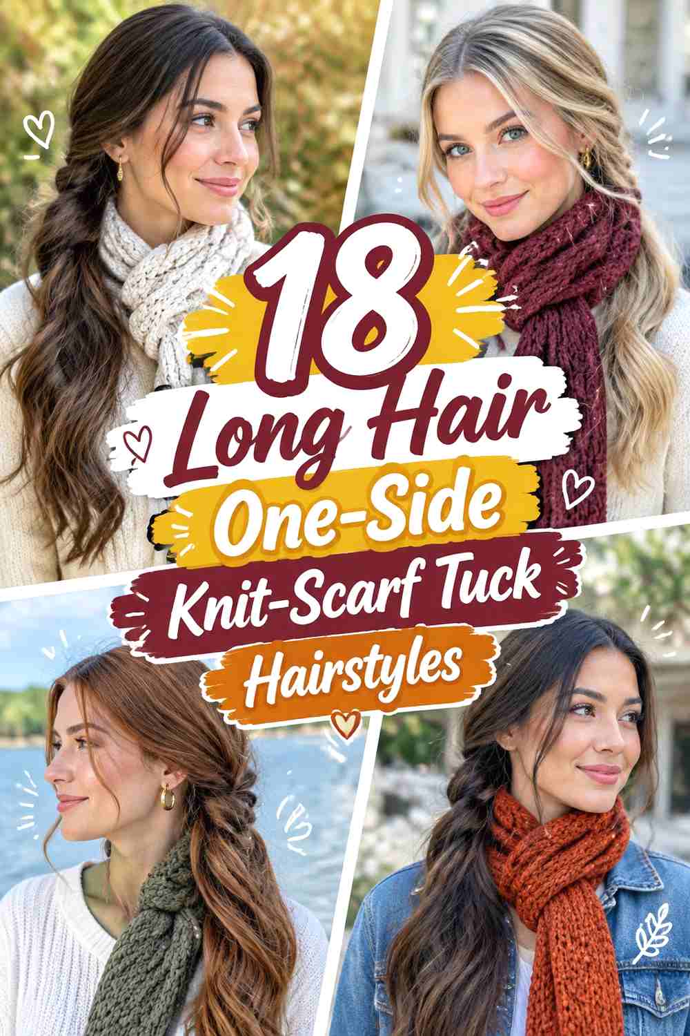 18 Long Hair One-Side Knit-Scarf Tuck Hairstyles