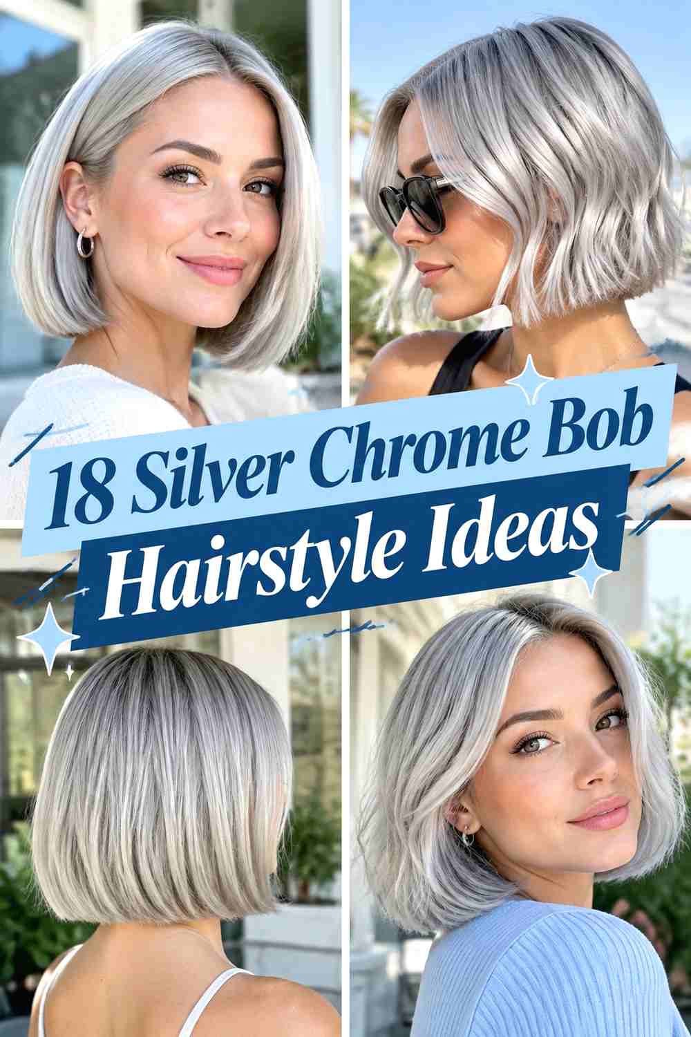 18 Silver Chrome Bob Hairstyle Ideas