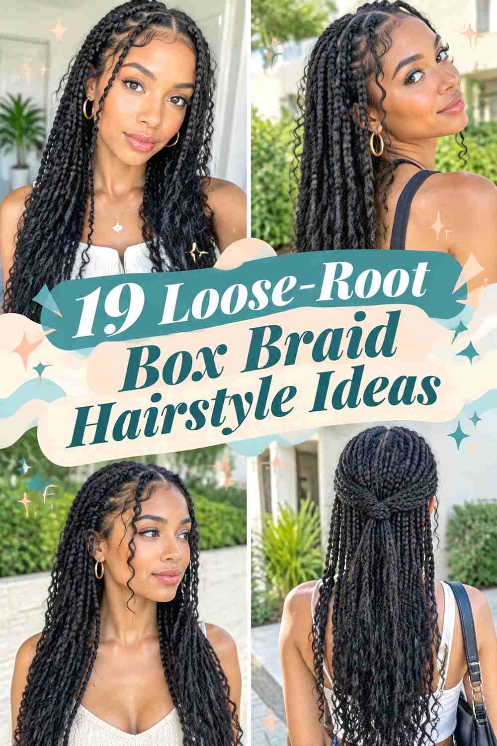19 Loose-Root Box Braid Hairstyle Ideas