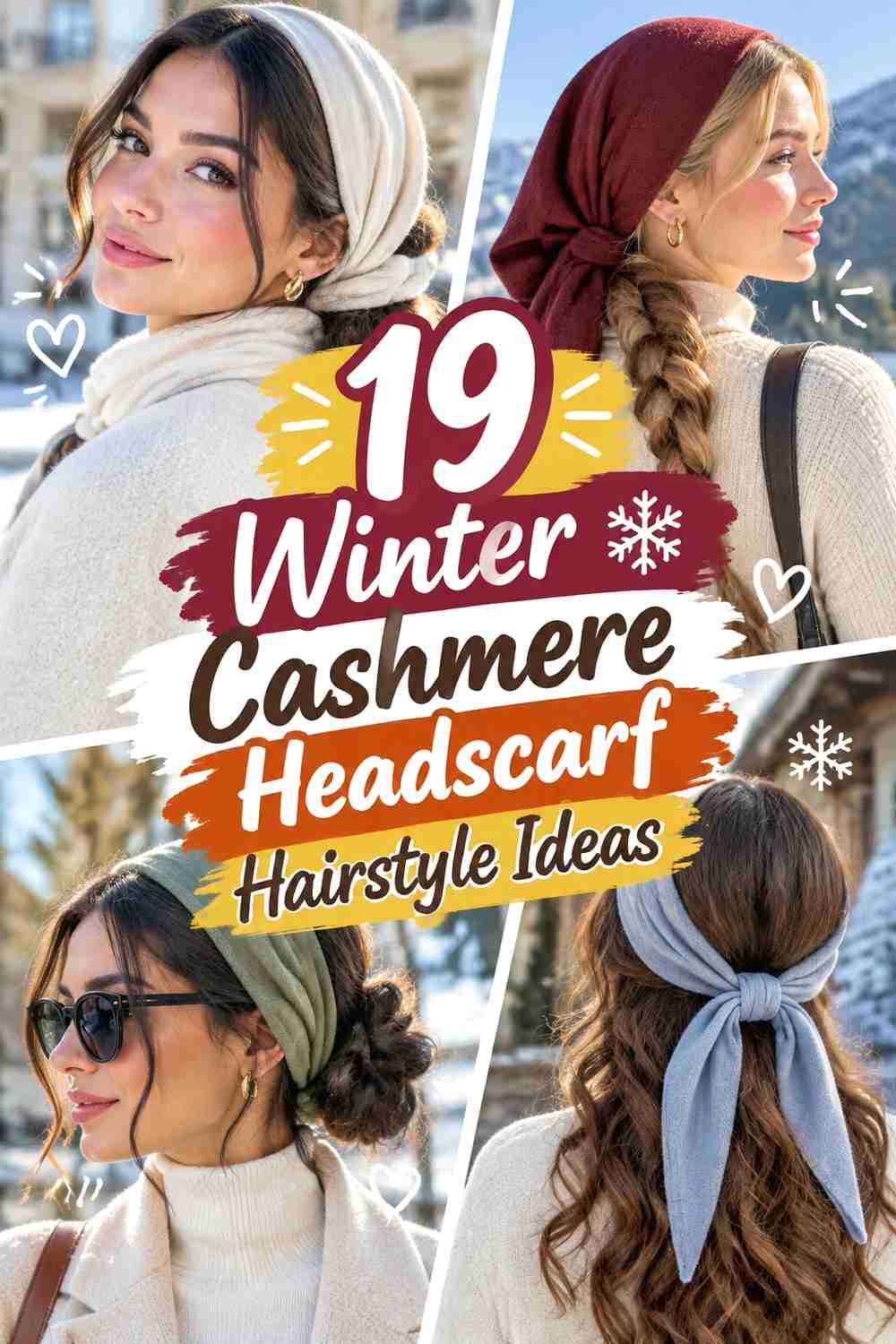 19 Winter Cashmere Headscarf Hairstyle Ideas