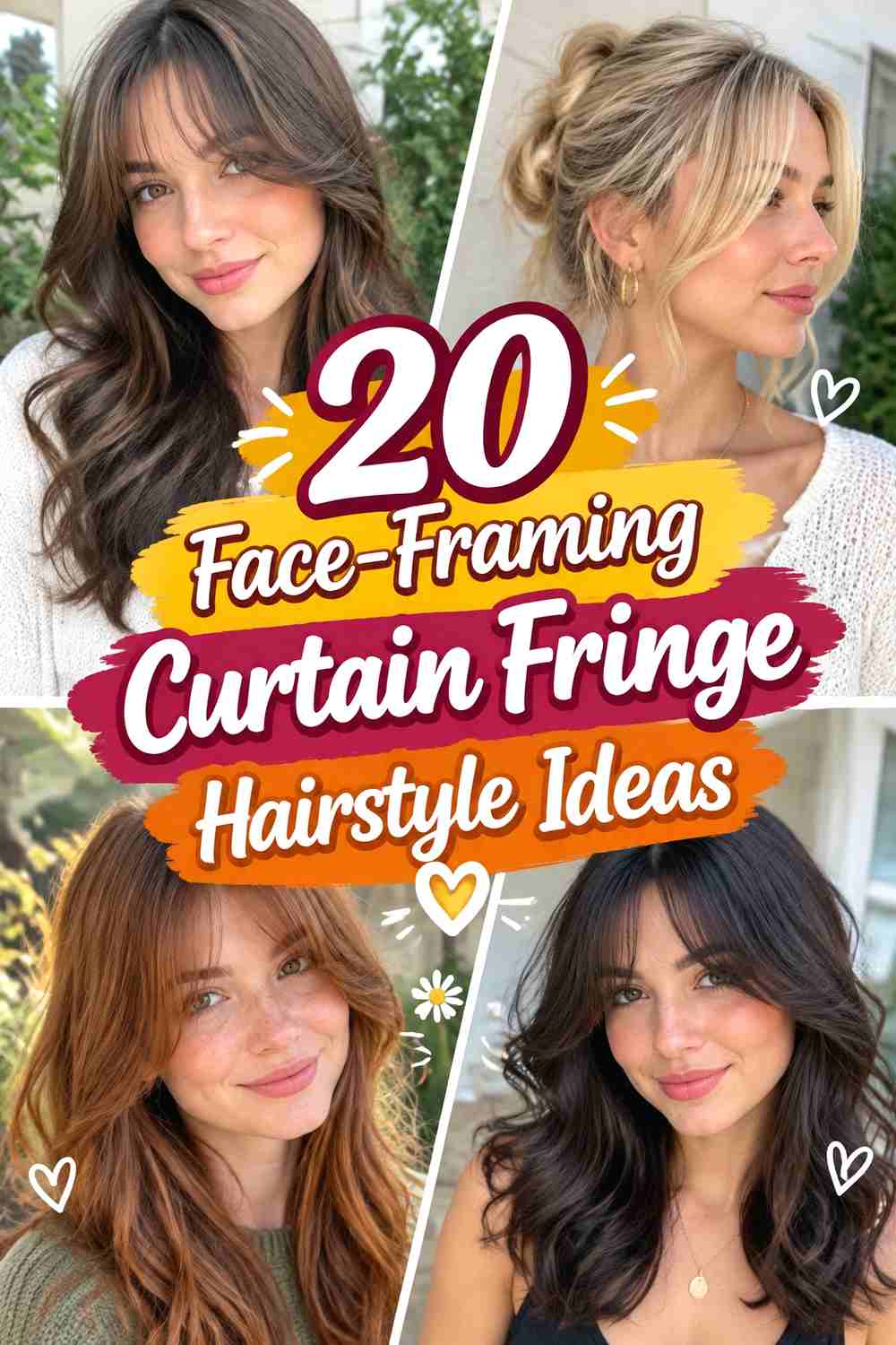 20 Face-Framing Curtain Fringe Hairstyle Ideas