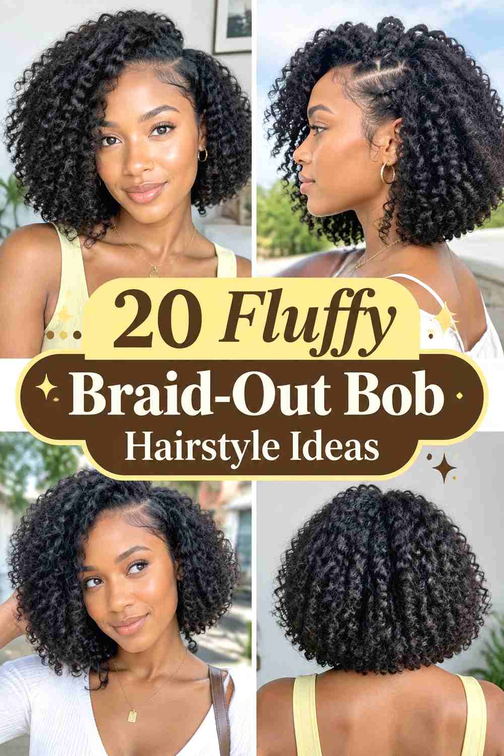 20 Fluffy Braid-Out Bob Hairstyle Ideas