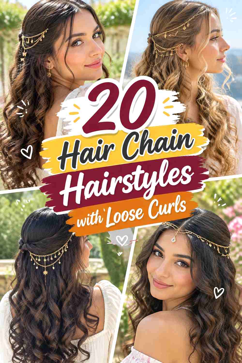 20 Hair Chain Hairstyles with Loose Curls
