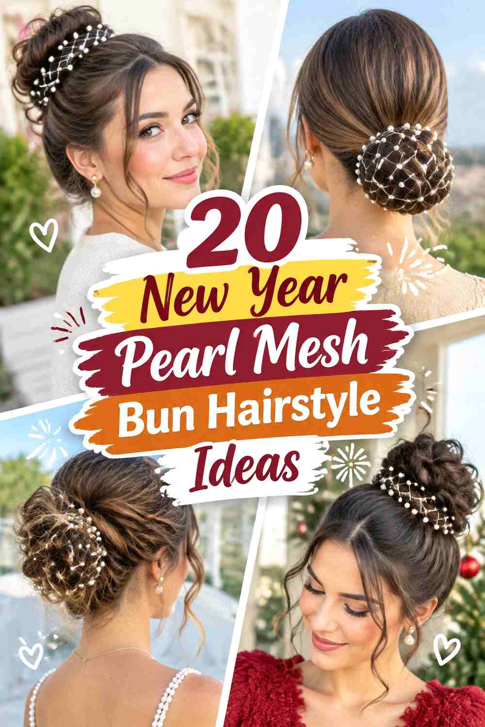 20 New Year Pearl Mesh Bun Hairstyle Ideas