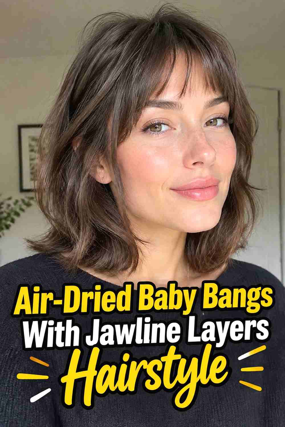19. Air Dried Baby Bangs With Jawline Layers Hairstyle