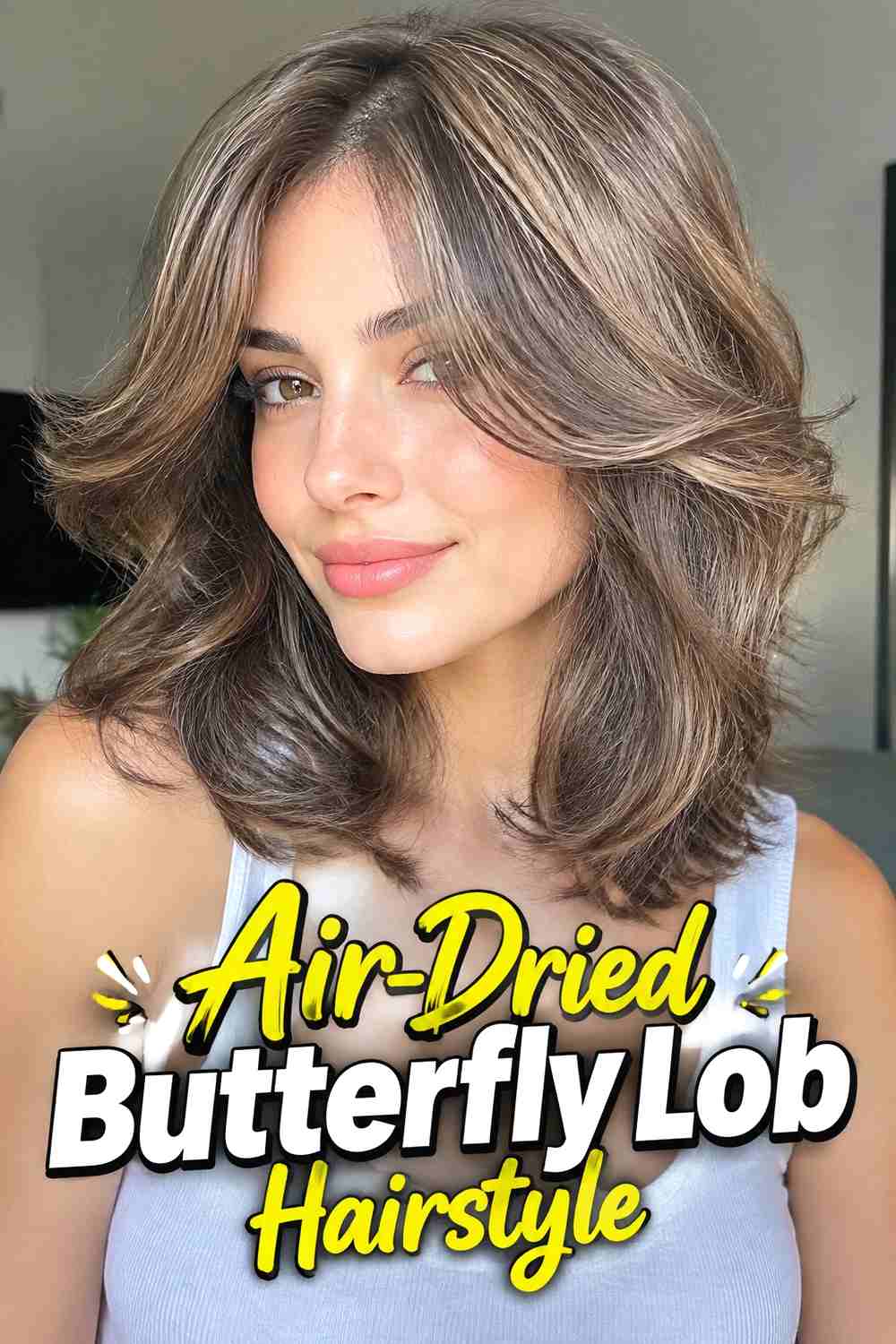 11. Air Dried Butterfly Lob Hairstyle