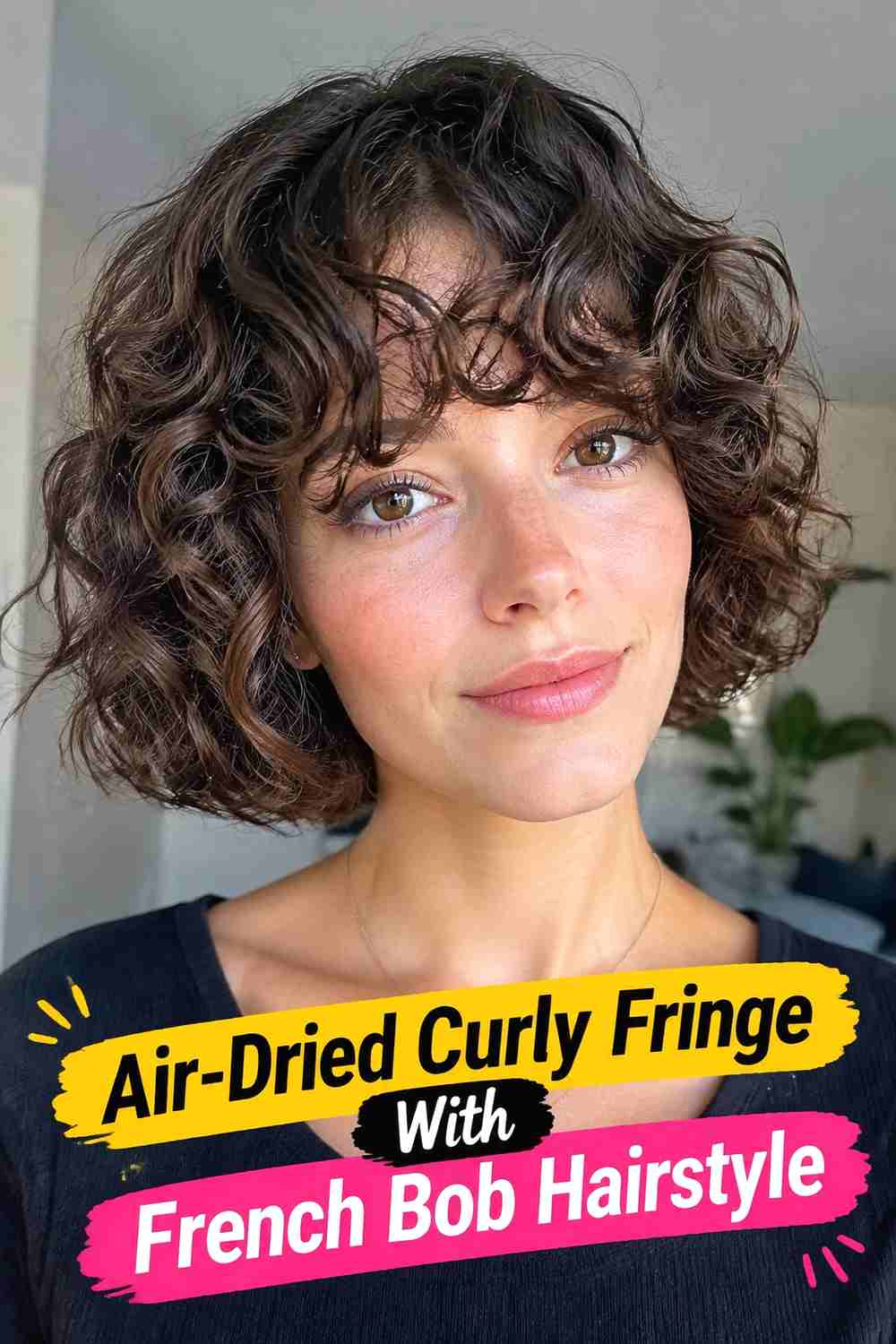 6. Air Dried Curly Fringe With French Bob Hairstyle