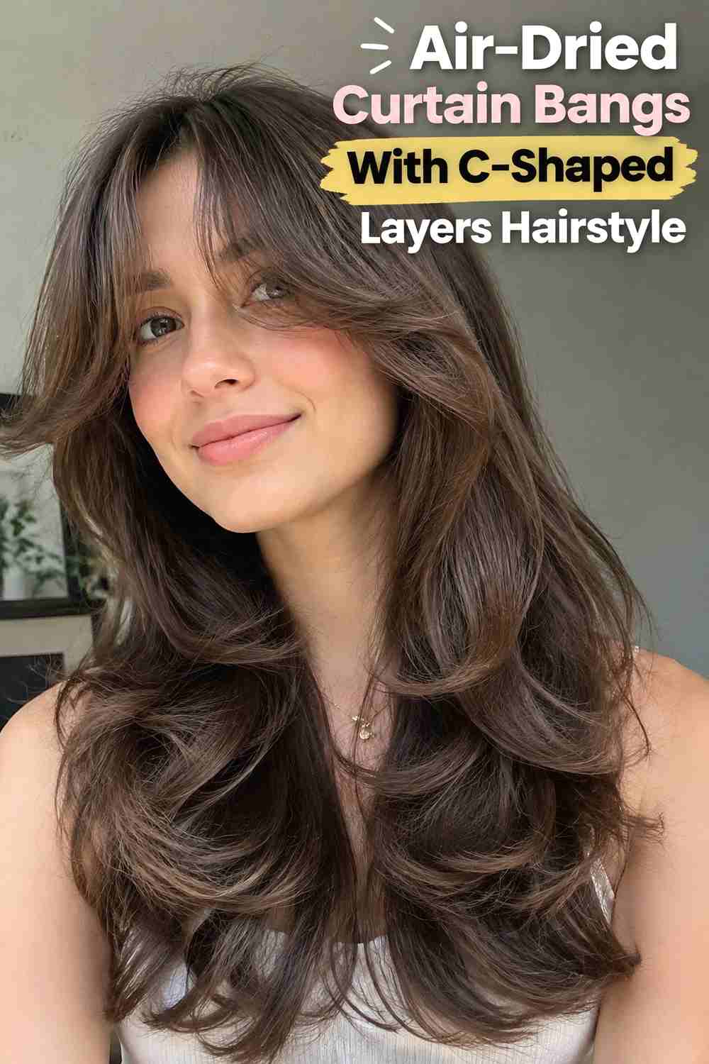 11. Air Dried Curtain Bangs With C Shaped Layers Hairstyle