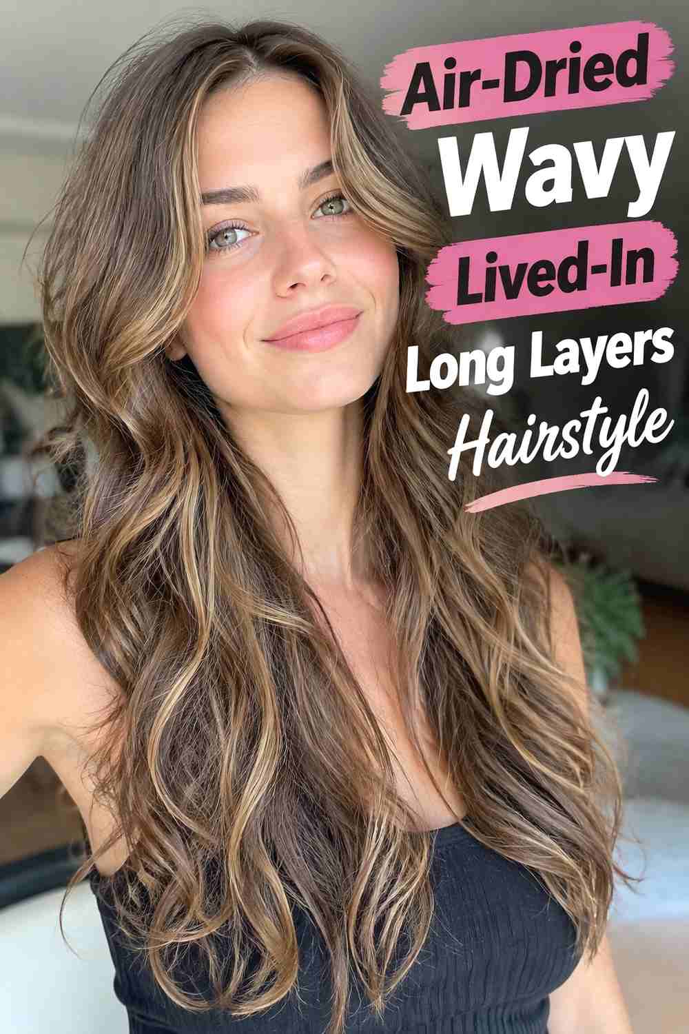 7. Air Dried Wavy Lived In Long Layers Hairstyle