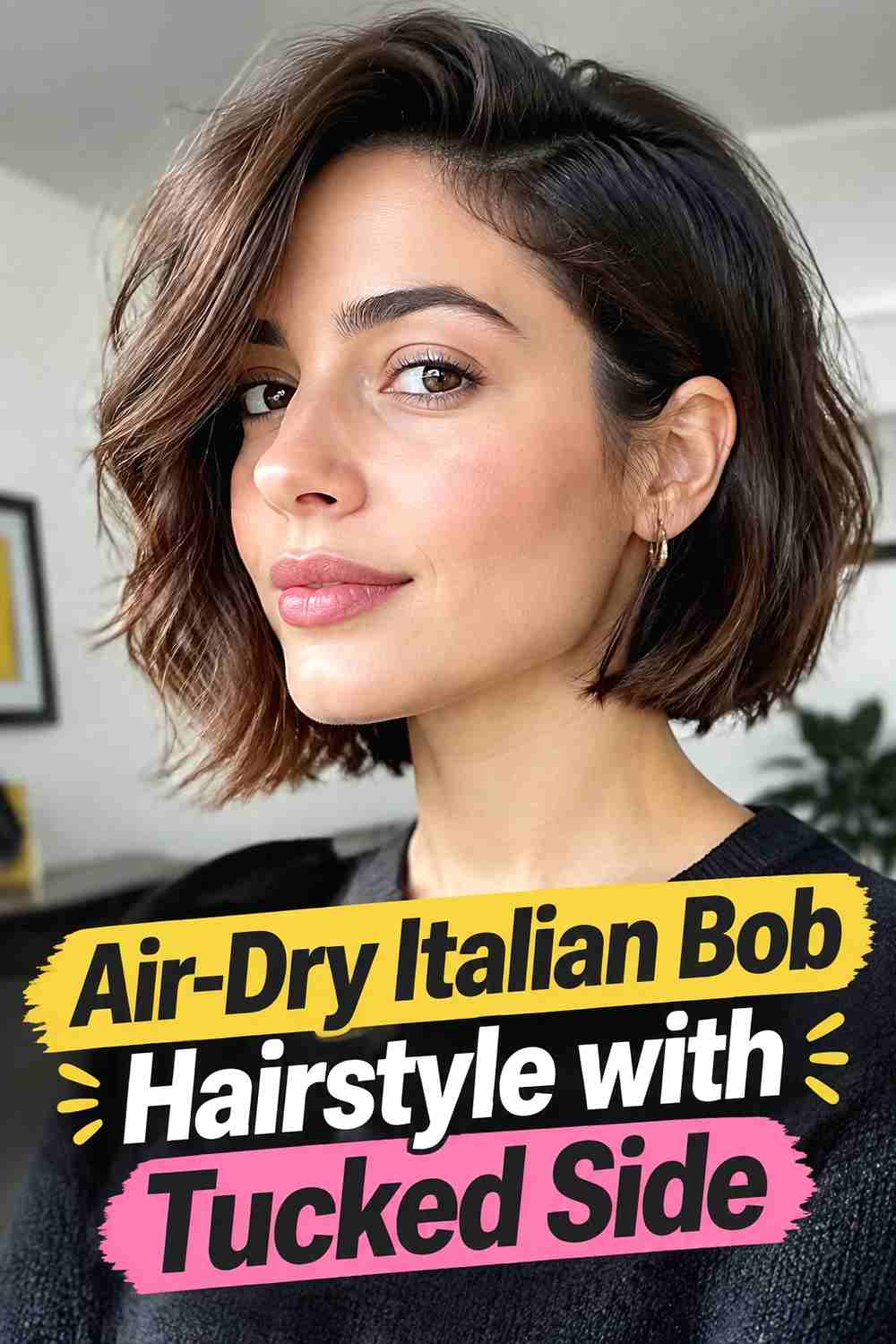 10. Air Dry Italian Bob Hairstyle With Tucked Side