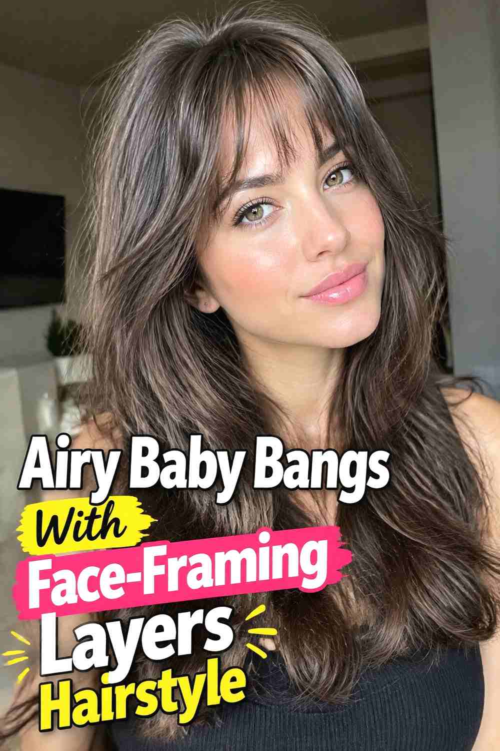 6. Airy Baby Bangs With Face Framing Layers Hairstyle