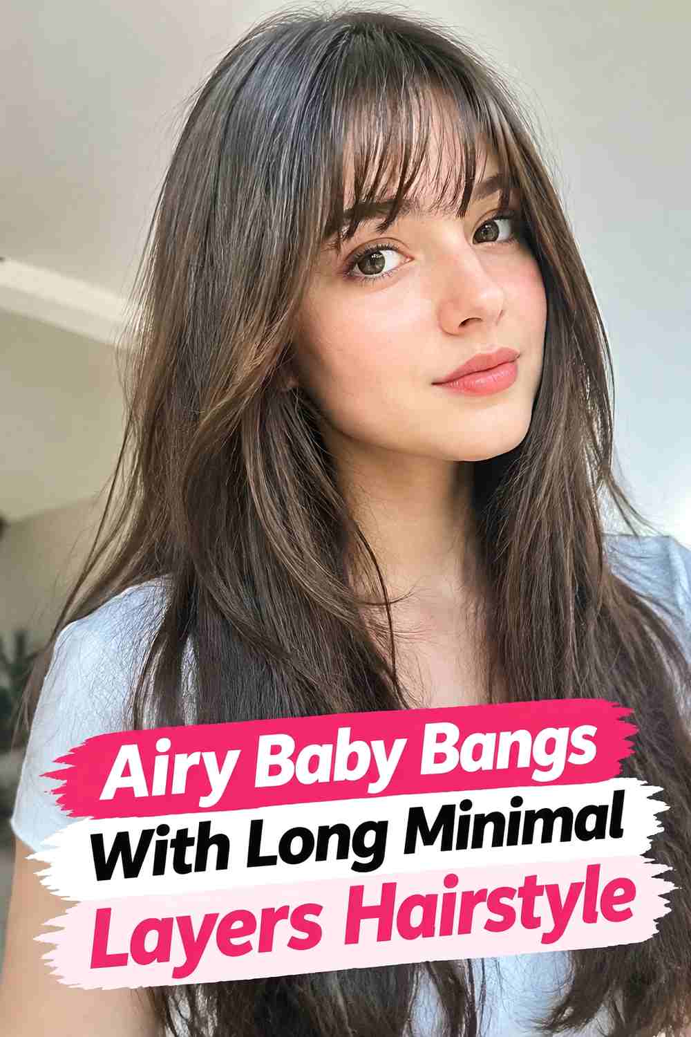 12. Airy Baby Bangs With Long Minimal Layers Hairstyle