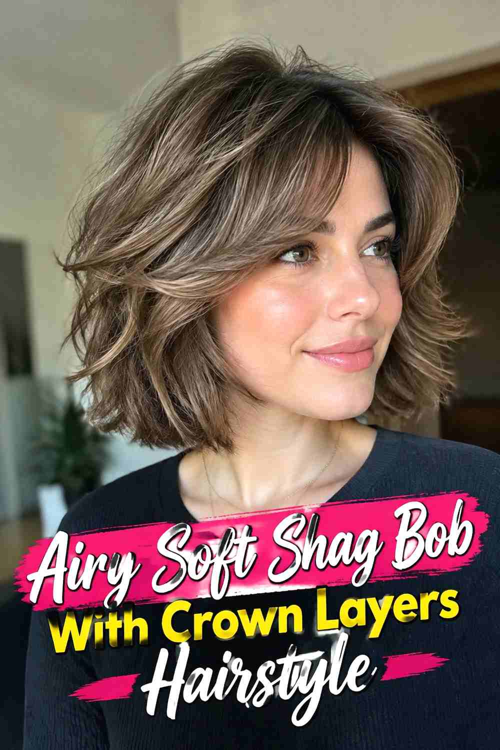 7. Airy Soft Shag Bob With Crown Layers Hairstyle