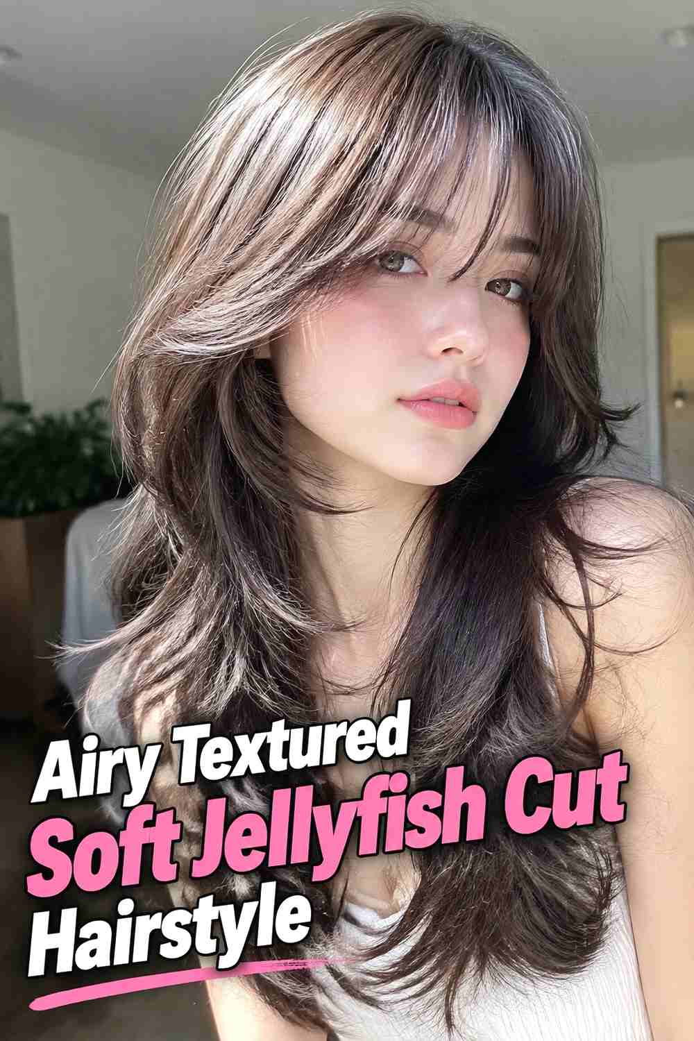 12. Airy Textured Soft Jellyfish Cut Hairstyle