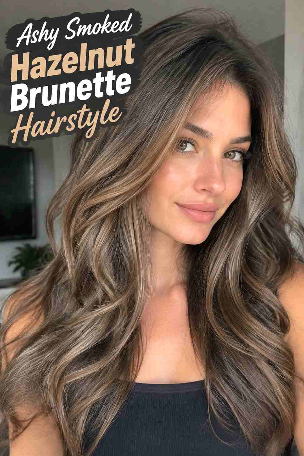 4. Ashy Smoked Hazelnut Brunette Hairstyle