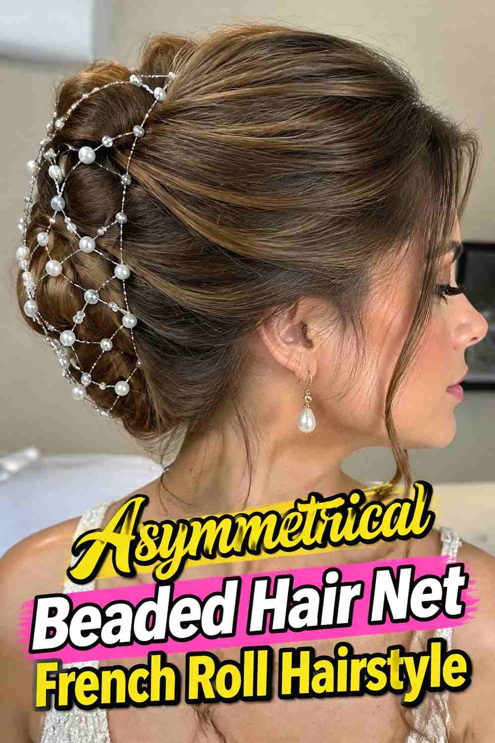 16. Asymmetrical Beaded Hair Net French Roll Hairstyle