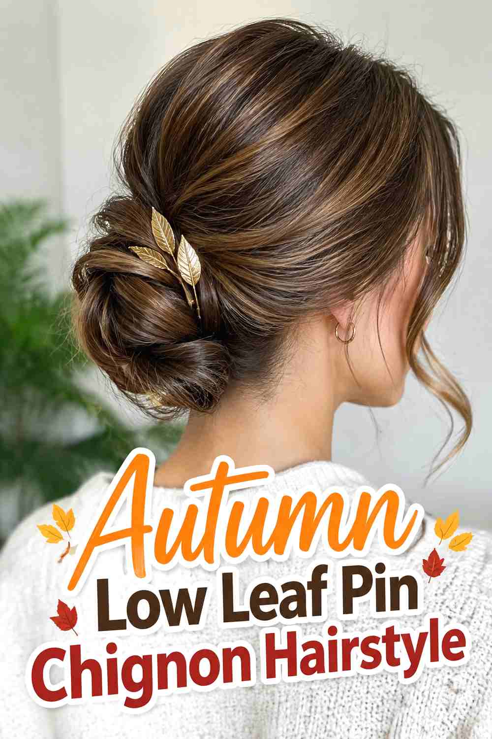 1. Autumn Low Leaf Pin Chignon Hairstyle