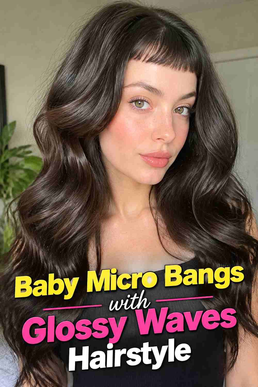 14. Baby Micro Bangs With Glossy Waves Hairstyle