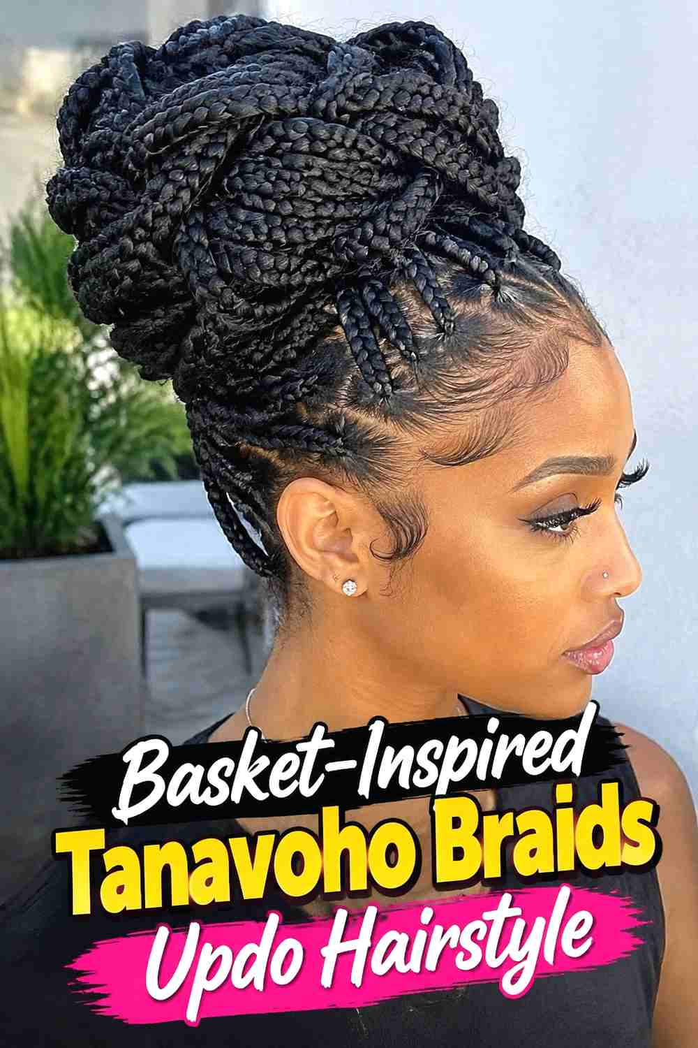 11. Basket Inspired Tanavoho Braids Updo Hairstyle