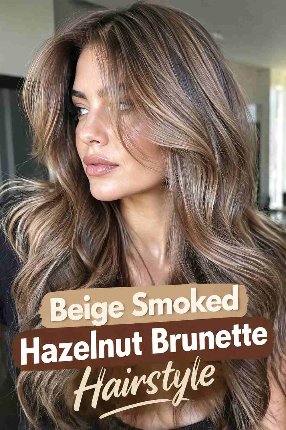 17. Beige Smoked Hazelnut Brunette Hairstyle