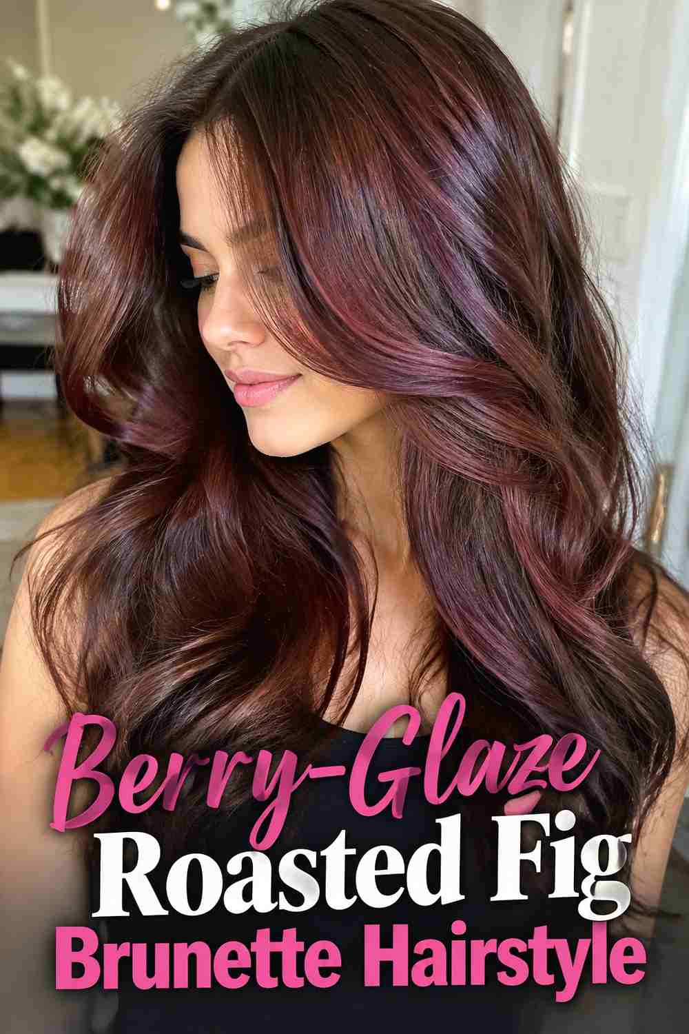 6. Berry Glaze Roasted Fig Brunette Hairstyle