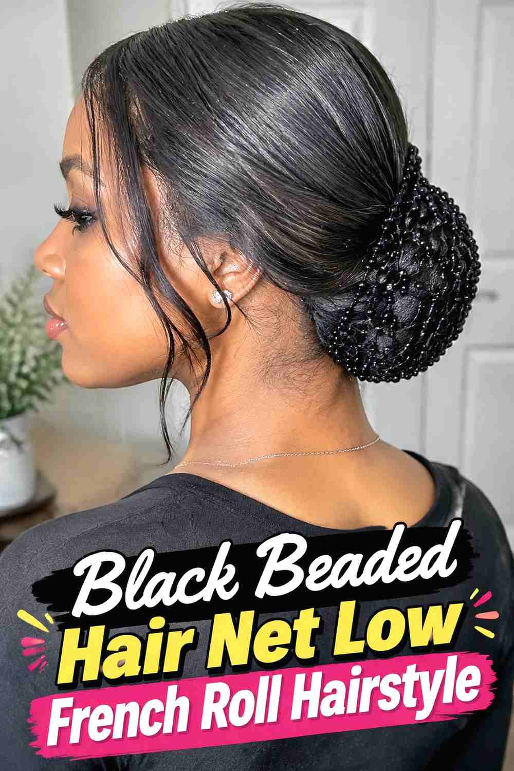 3. Black Beaded Hair Net Low French Roll Hairstyle