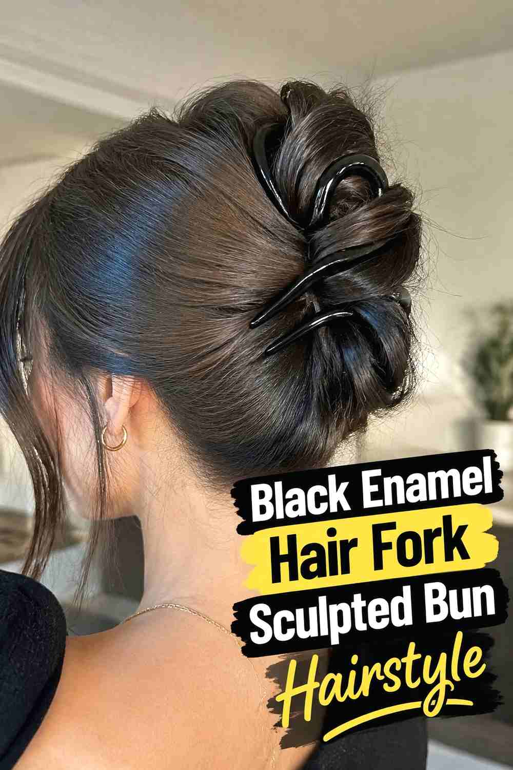8. Black Enamel Hair Fork Sculpted Bun Hairstyle