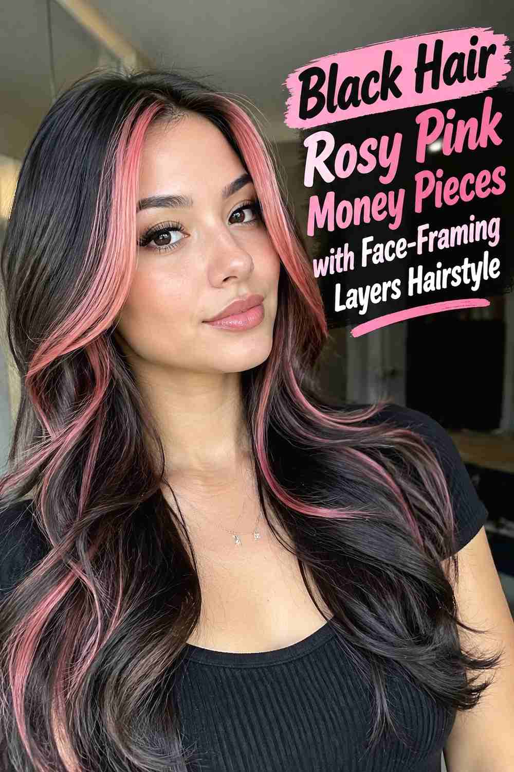 2. Black Hair Rosy Pink Money Pieces With Face Framing Layers Hairstyle