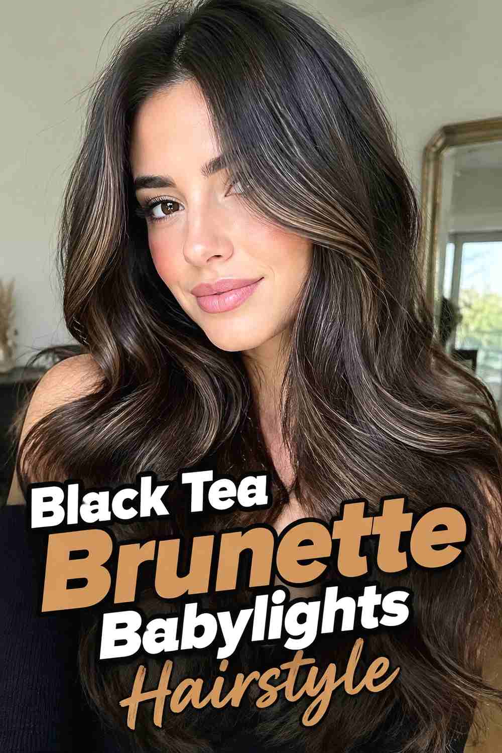 11. Black Tea Brunette Babylights Hairstyle