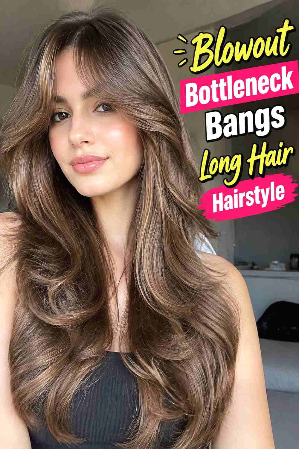 8. Blowout Bottleneck Bangs Long Hair Hairstyle
