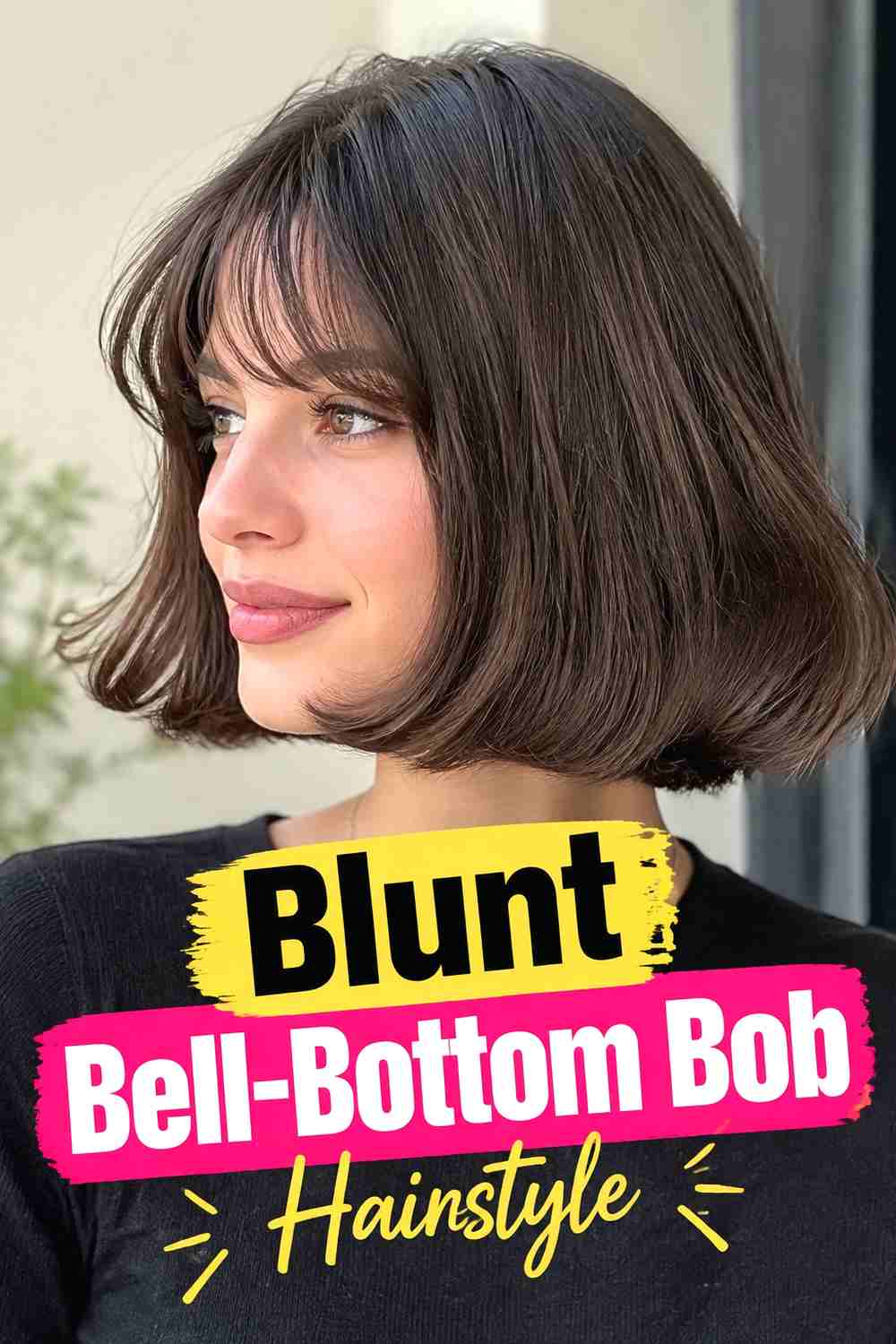 7. Blunt Bell Bottom Bob Hairstyle