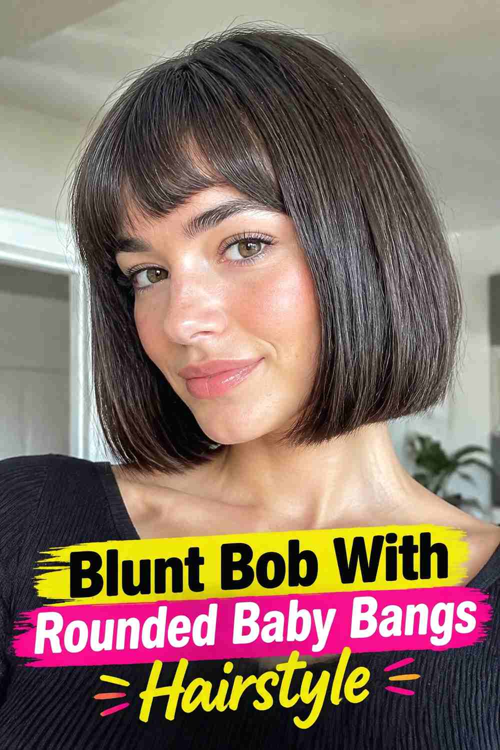 2. Blunt Bob With Rounded Baby Bangs Hairstyle