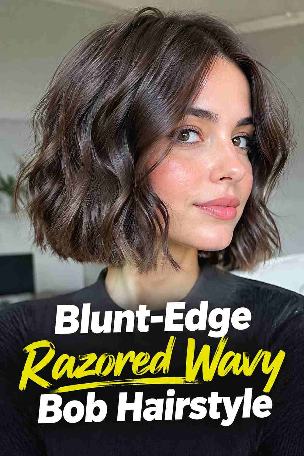 6. Blunt Edge Razored Wavy Bob Hairstyle