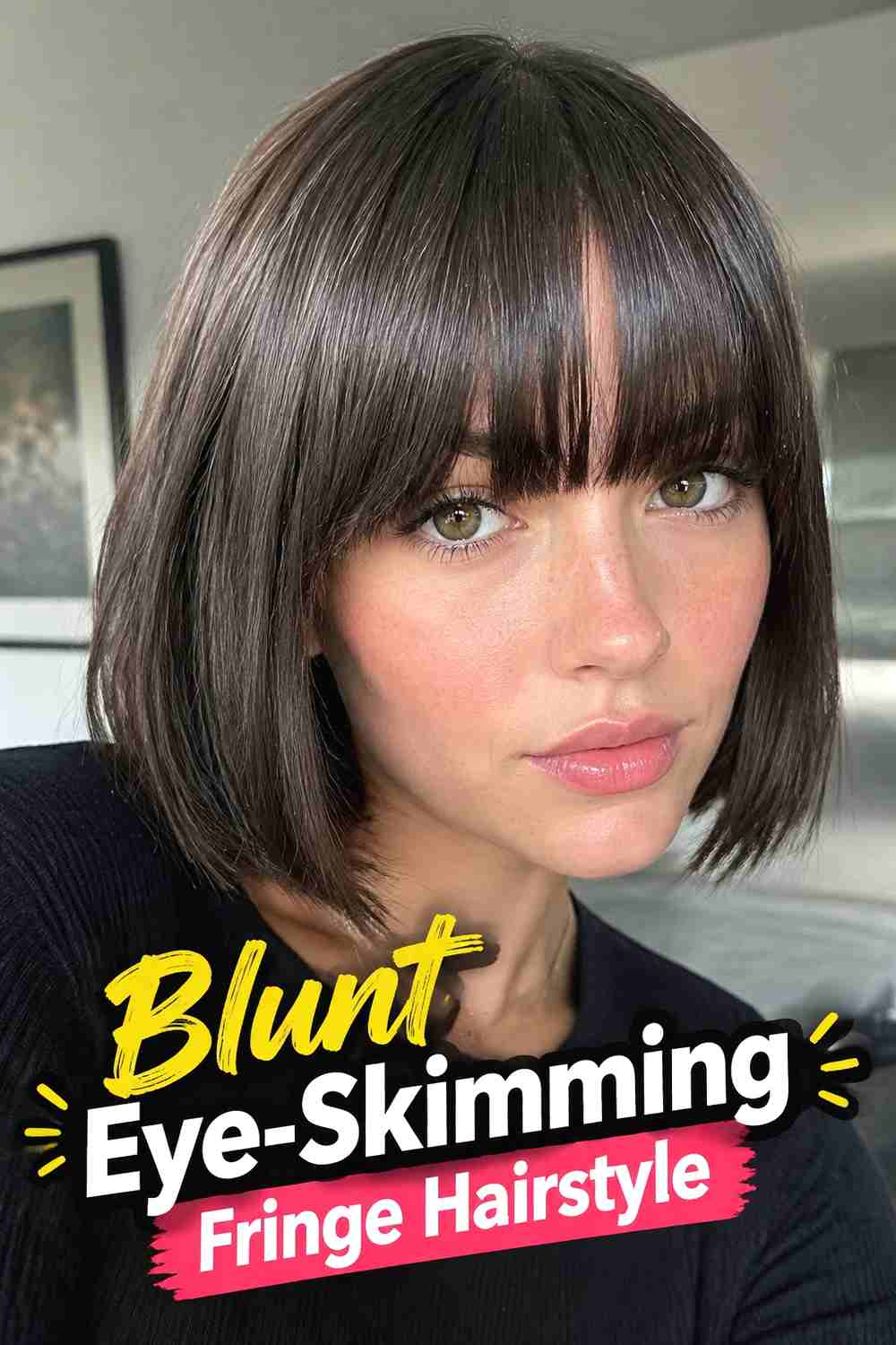 3. Blunt Eye Skimming Fringe Hairstyle