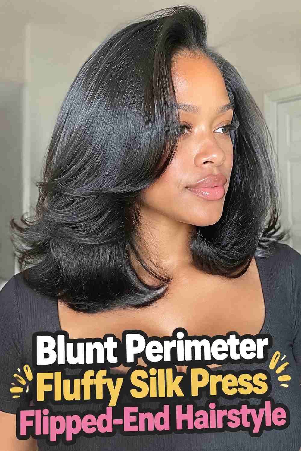 11. Blunt Perimeter Fluffy Silk Press Flipped End Hairstyle