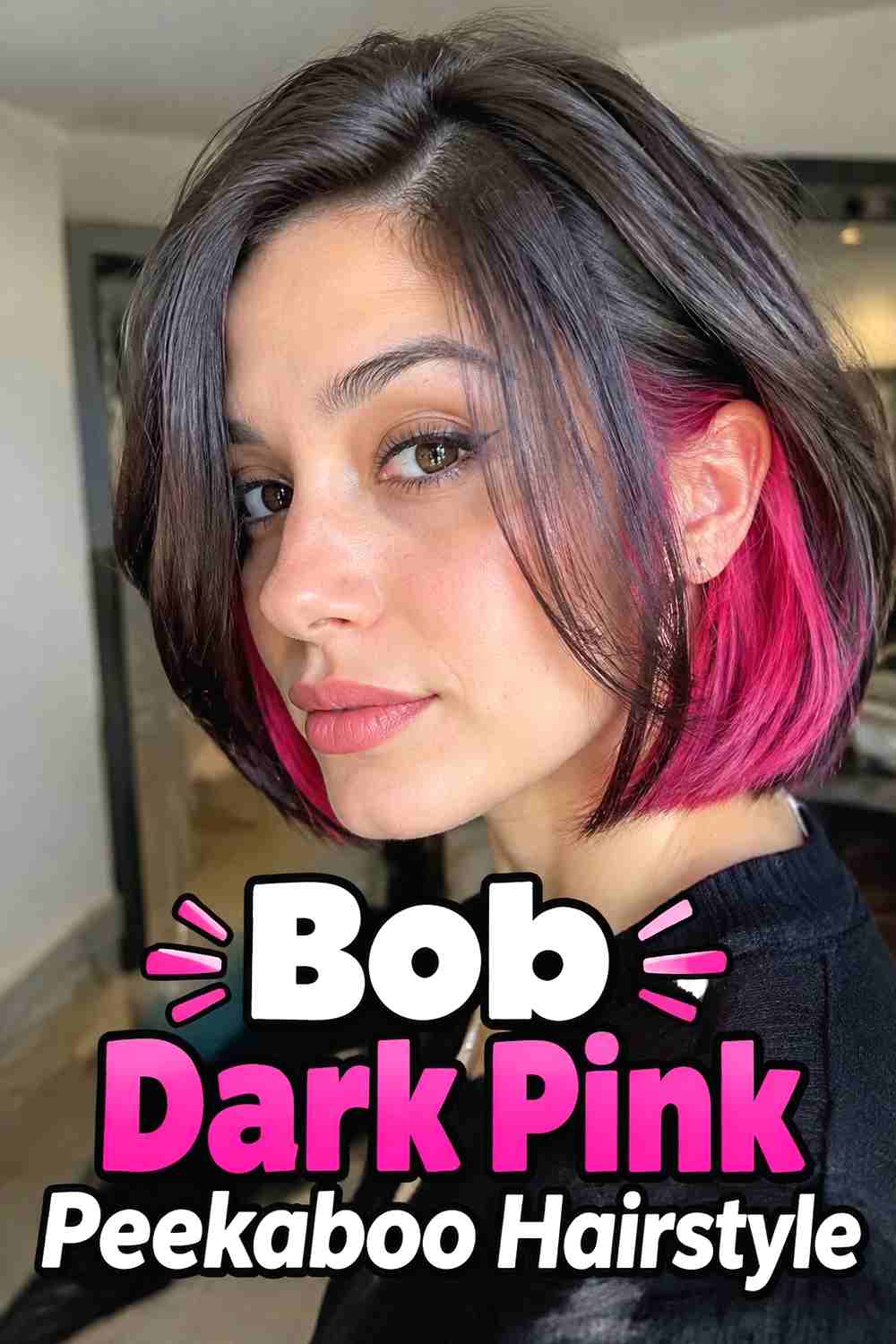4. Bob Dark Pink Peekaboo Hairstyle