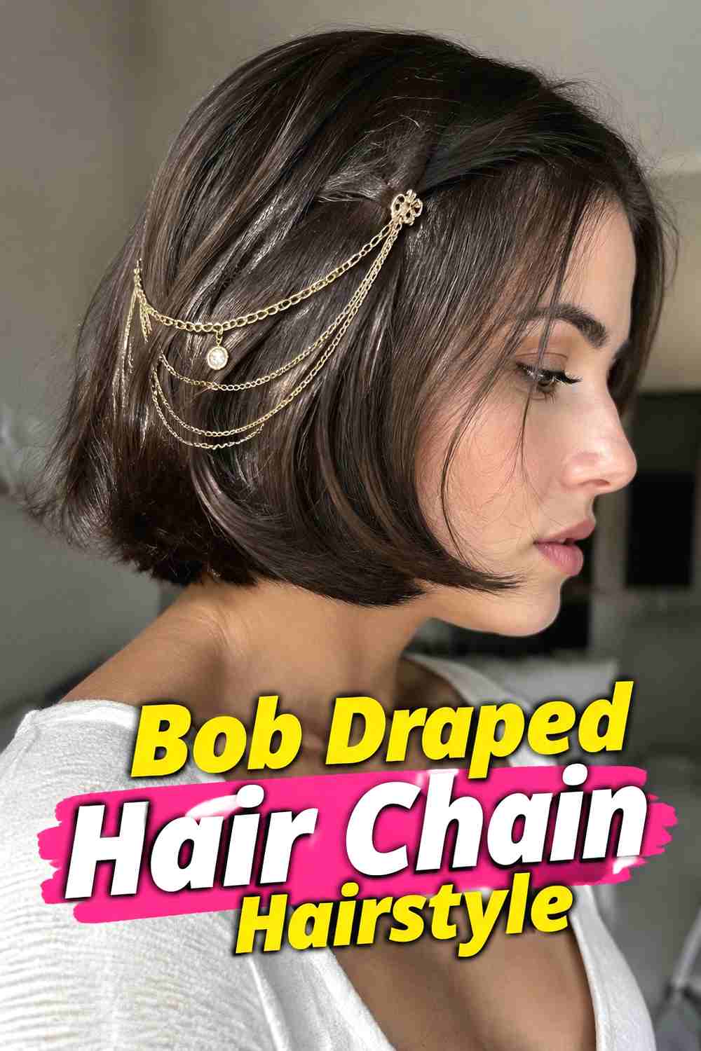 15. Bob Draped Hair Chain Hairstyle