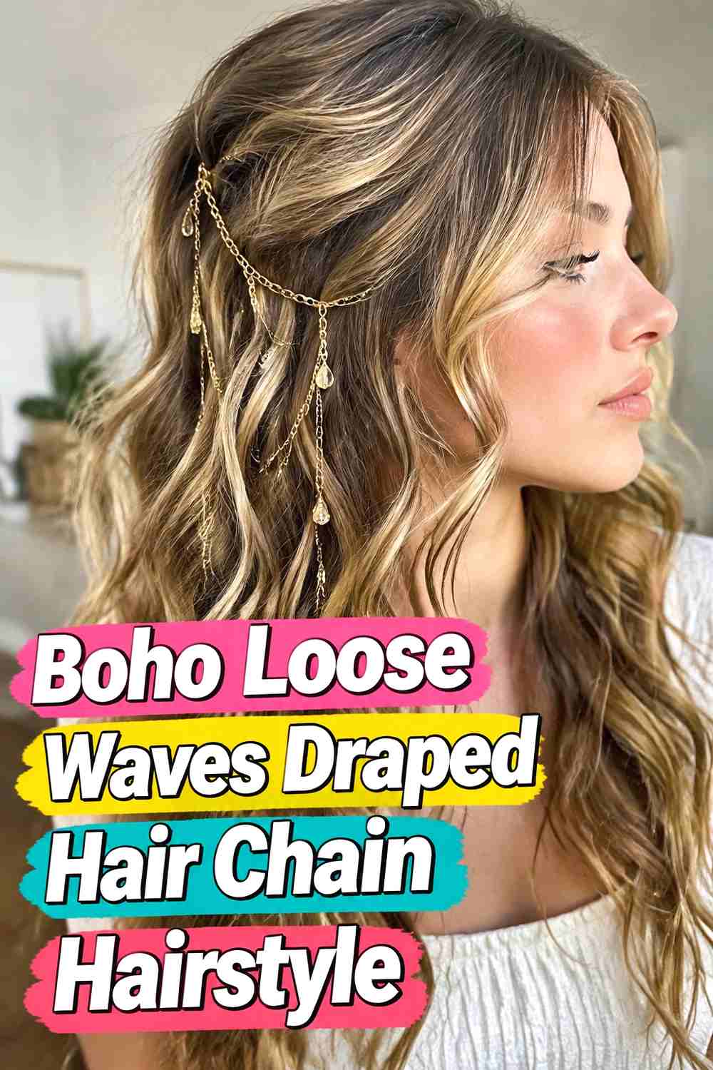 9. Boho Loose Waves Draped Hair Chain Hairstyle