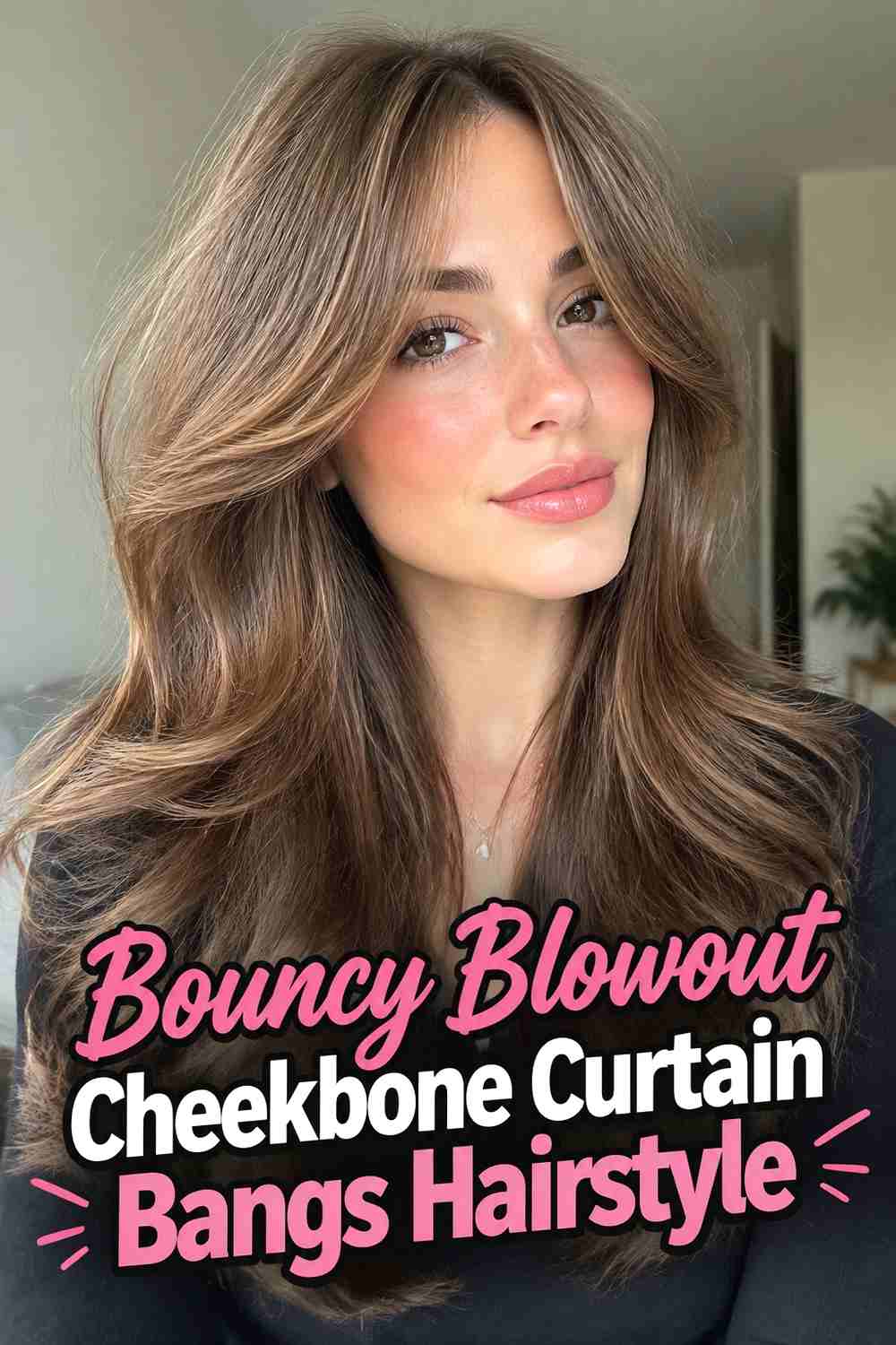 9. Bouncy Blowout Cheekbone Curtain Bangs Hairstyle