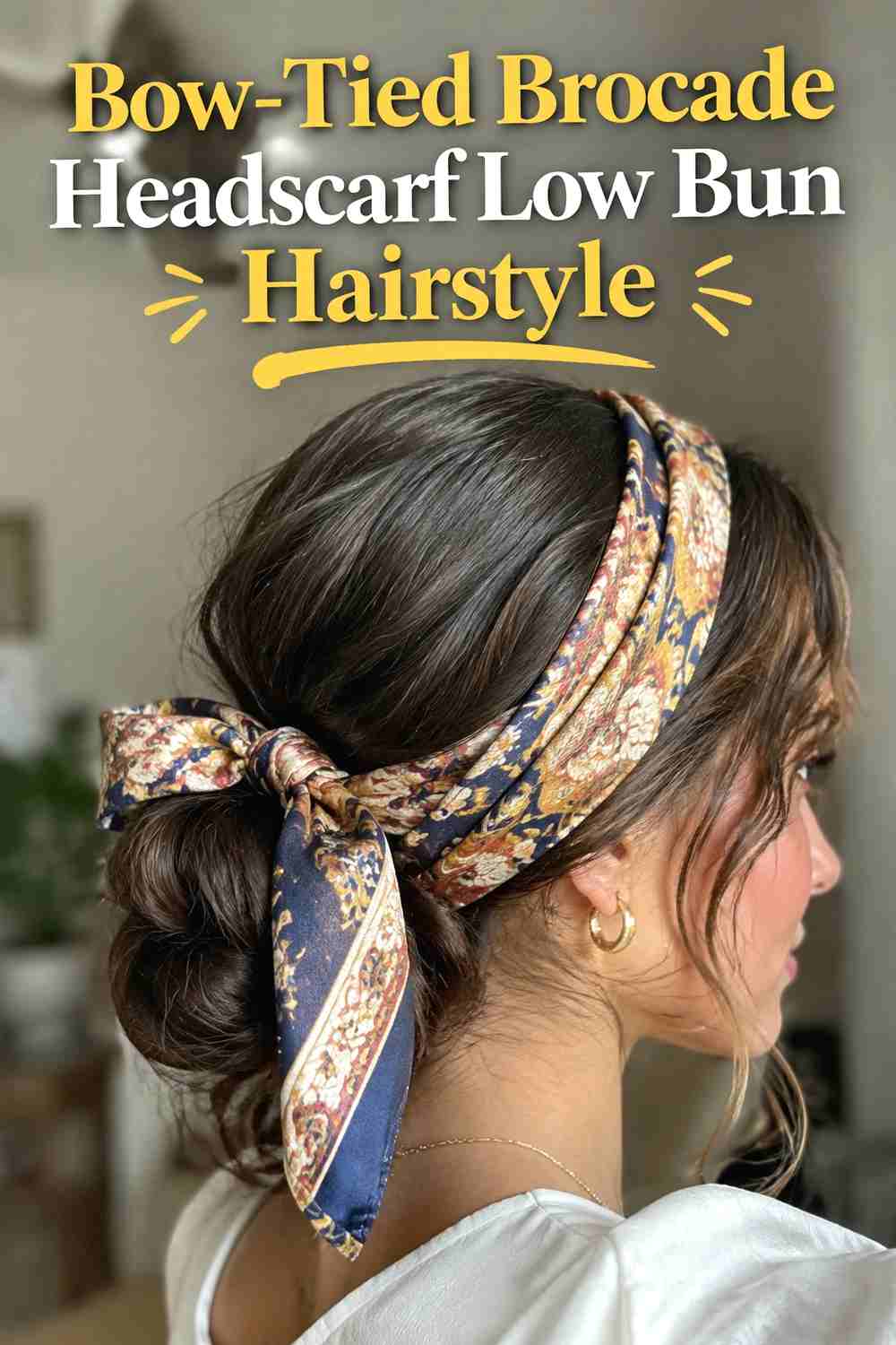 17. Bow Tied Brocade Headscarf Low Bun Hairstyle