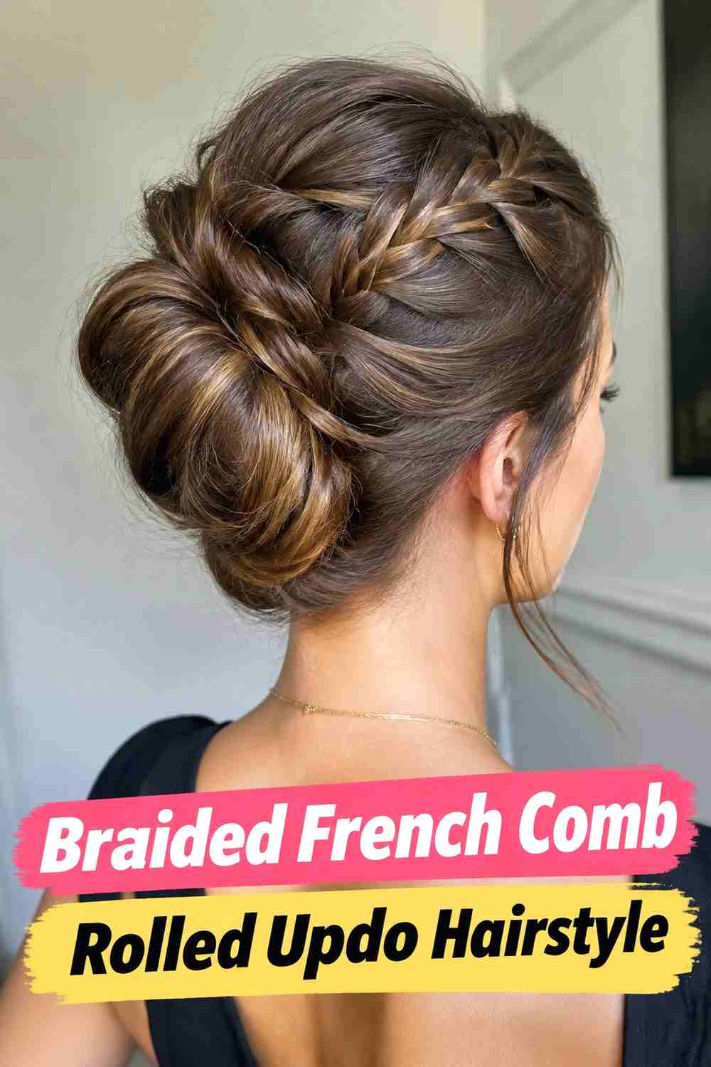 9. Braided French Comb Rolled Updo Hairstyle